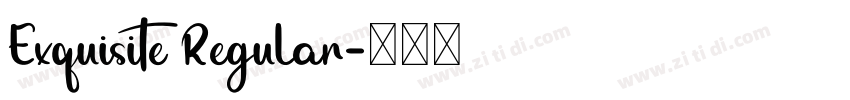 Exquisite Regular字体转换